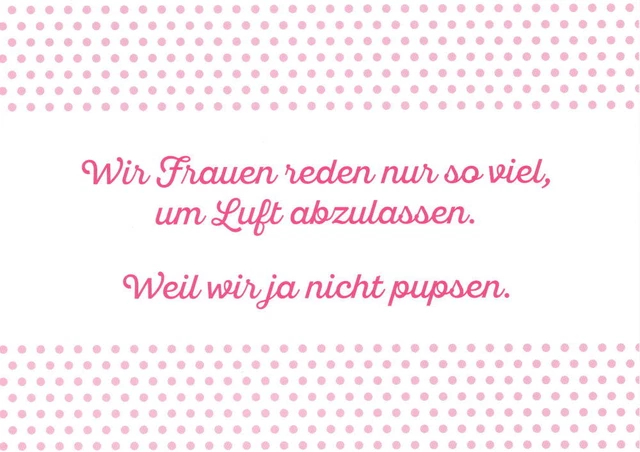 Postkarte Sprüche & Humor "Wir Frauen reden nur so viel, um Luft abzulassen."