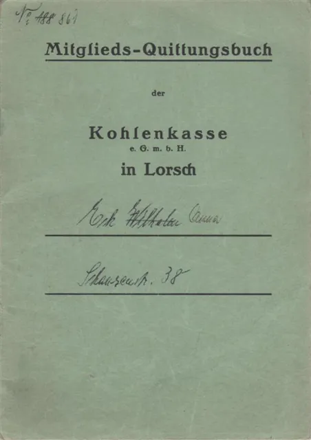 LORSCH - Mitglieds-Quittungsbuch der Kohlenkasse in Lorsch für 1961-1975