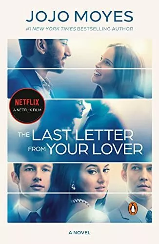 The Last Letter from Your Lover (Movie Tie-In): A Nove by Moyes, Jojo 0143136321