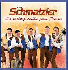 So Richtig Schön Zum Feiern von die Schmalzler | CD | Zustand gut