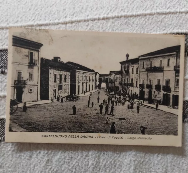 Cartolina Rara epoca Castelnuovo Della Daunia Largo Plebiscito 1922  Foggia