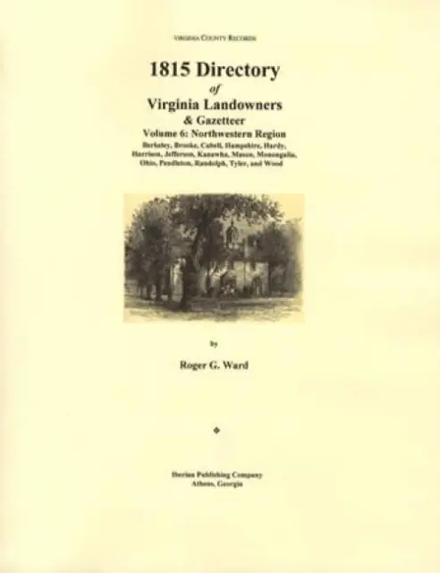Genealogy Virginia County Record Vol 5 Landowner 1815 Directory SouthWest Region