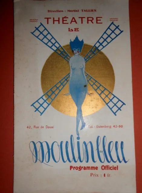 Ancien programme théâtre le moulin bleu Montmartre martial Tallien