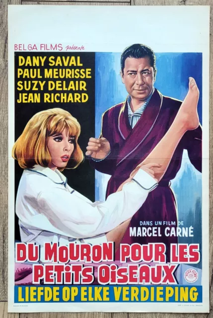 belgian poster DU MOURON POUR LES PETITS OISEAUX, PAUL MEURISSE, DANY SAVAL
