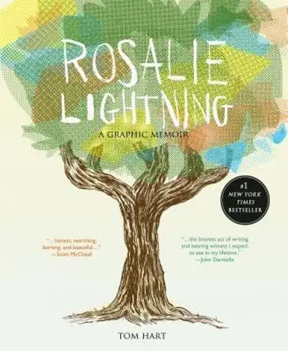 Rosalie Lightning: A Graphic Memoir by Tom Hart: Used