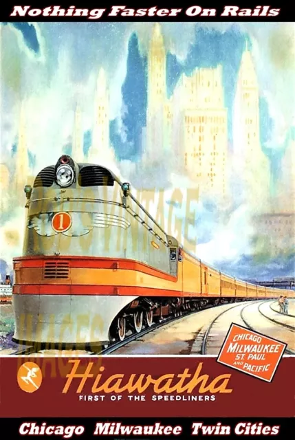 Milwaukee Road Hiawatha 1937 Chicago  CMSP Railroad Nothing Faster Ad Poster