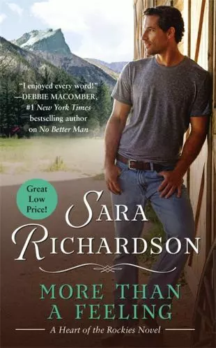 More Than a Feeling by Richardson, Sara