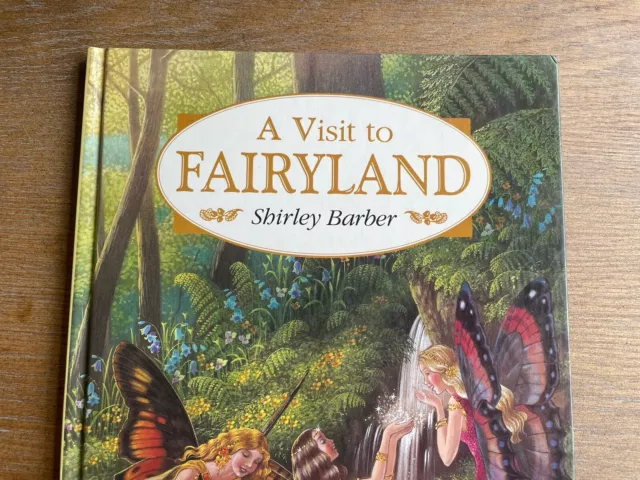 A Visit To Fairyland Shirley Barber (Hardcover 1998) Vintage Fairies Illustrated 2