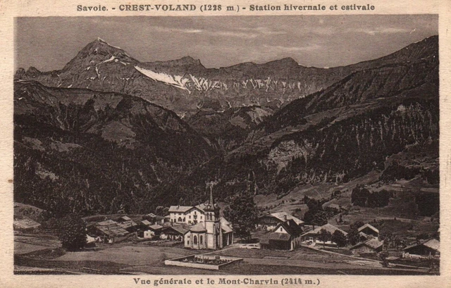 CPA 73 - CREST-VOLAND (Savoie) - Vue Générale et le Mont-Charvin