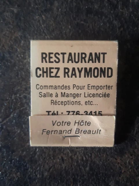 Restaurant Chez Raymond Motel Beausejour Montreal Quebec Matchbook Cover