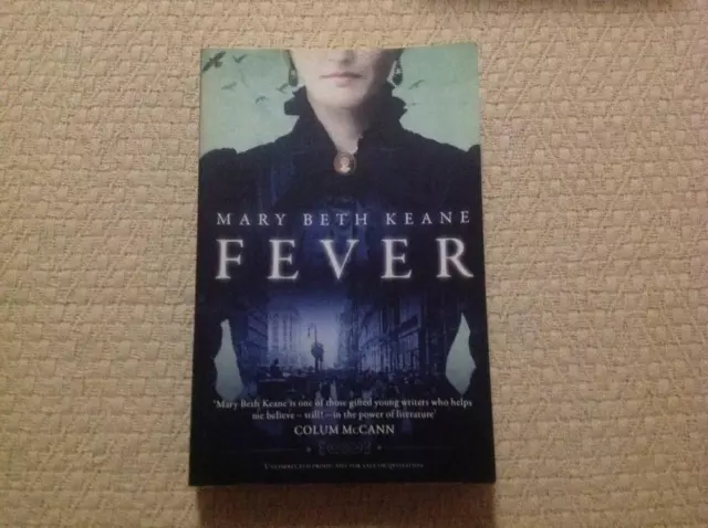 Fever by Mary Beth Keane Book - uncorrected proof copy