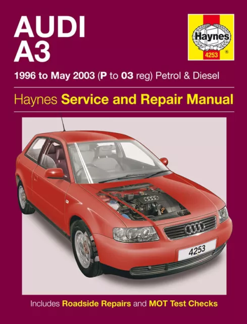 Audi A3 Petrol & Diesel (96 - May 03) Haynes Repair Manual (Paperback)