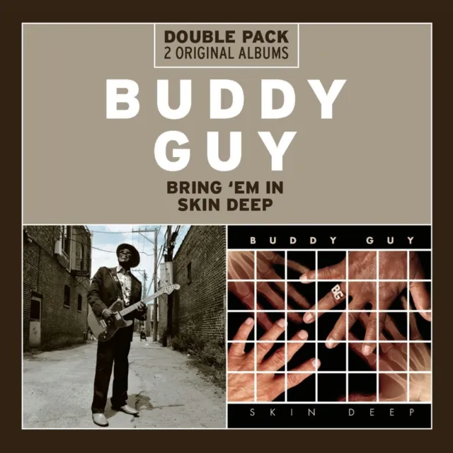 Buddy Guy Bring Em In And Skin Deep Double Pack Cd 2 Disc Blues 2013 Neu