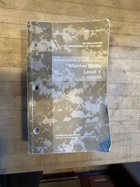 STP 21-1-SMCT Soldiers Manual of Common Tasks Warrior Skills Level 1 June 2009