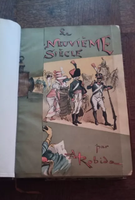 Livre " Le XIX ième Siècle , par Robida , 1888.