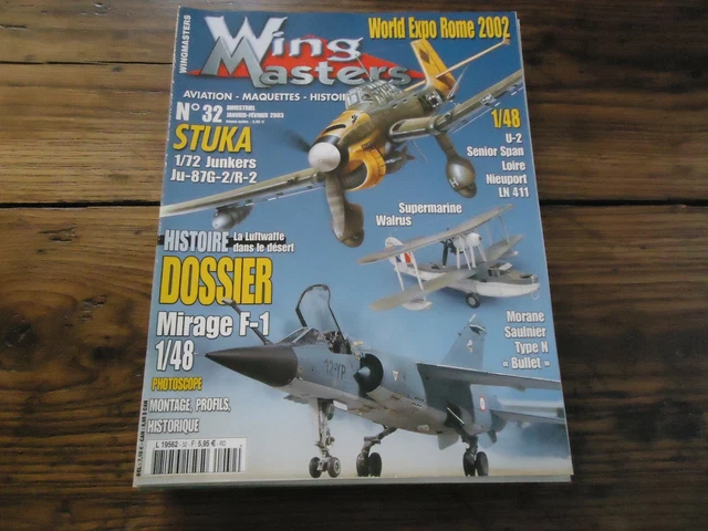 Revue Wing Masters N°32 – Dossier Mirage F-1, Walrus, Stuka… Occasion Aviation