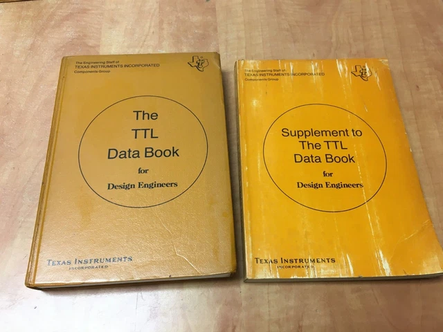 TTL Data Book for Design Engineers & Supplement TI 1973 & 74 Hardcover & PB