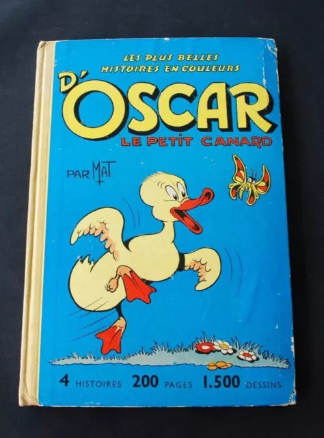 OSCAR LE PETIT CANARD Reliure d'Editeur 4 Histoires 1957