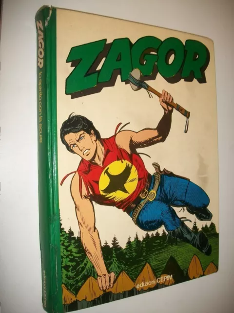 Zagor Lo Spirito Con La Scure.nolitta&G.ferri.cepim 1977 Primo Cartonato Bonelli