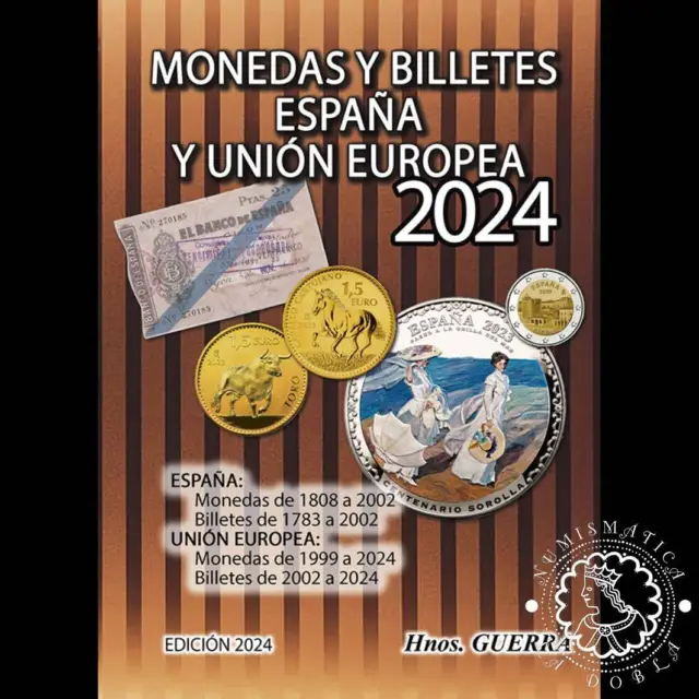 2024 - Catálogo Monedas y Billetes - España y Unión Europea -  GUERRA