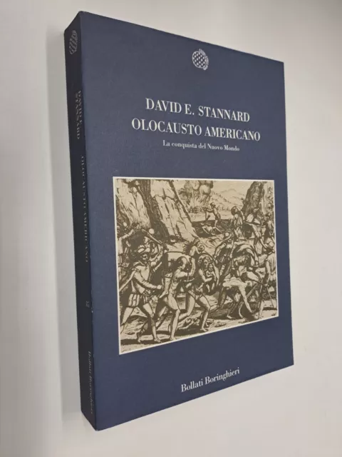 Olocausto Americano - David Stannard - Bollati Boringhieri - 2001