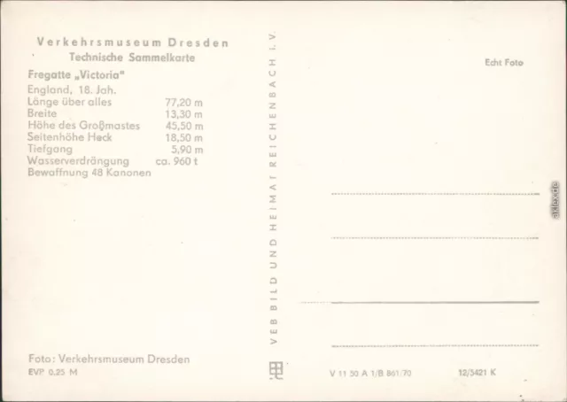 Dresden Verkehrsmuseum  Technische Sammelkarte - Fregatte "Victoria" 1970 3
