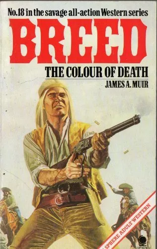 Colour of Death (Breed),James A. Muir