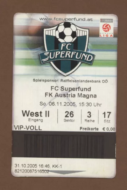 Orig.Ticket   1.Bundesliga  Österreich 05/06    FC PASCHING - AUSTRIA WIEN  !!