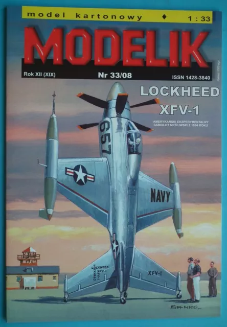 Modelik 33/2008 - Amerikanisches VTOL-Kampfflugzeuges Lockheed XFV-1