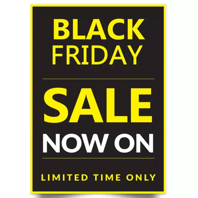 Black Friday Sale Now On Outdoor Poster Sign Print Banner Poster A5 A4 A3 A2 A1