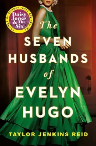 Taylor Jenkins Reid The Seven Husbands of Evelyn Hugo (Poche)