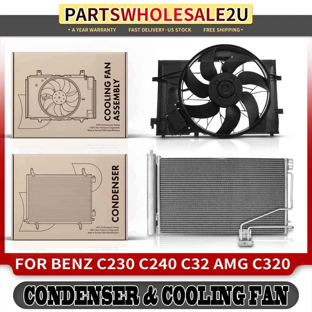 2x AC Condenser & Cooling Fan Assembly for Mercedes-Benz C230 C240 C320 C32 AMG