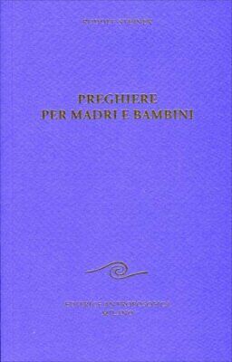 Libro Preghiere Per Madri E Bambini - Rudolf Steiner