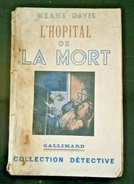 Policier Collection Detective N°14 Means Davis L'hopital De La Mort Eo 1938