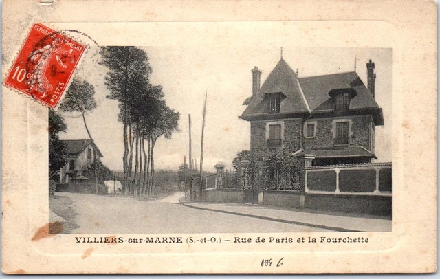 94 VILLIERS SUR MARNE - rue de paris et la fourchette