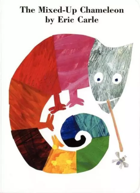Eric Carle ~ The Mixed-Up Chameleon Board Book 9780694011476