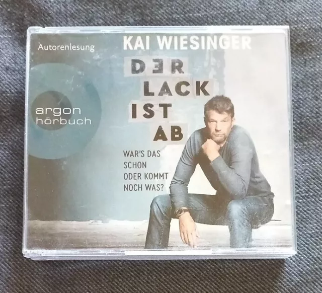 Der Lack ist ab von Kai Wiesinger (2019) Hörbuch