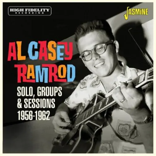 Al Casey Ramrod: Solo, Groups & Sessions 1956-1962 (CD) Album