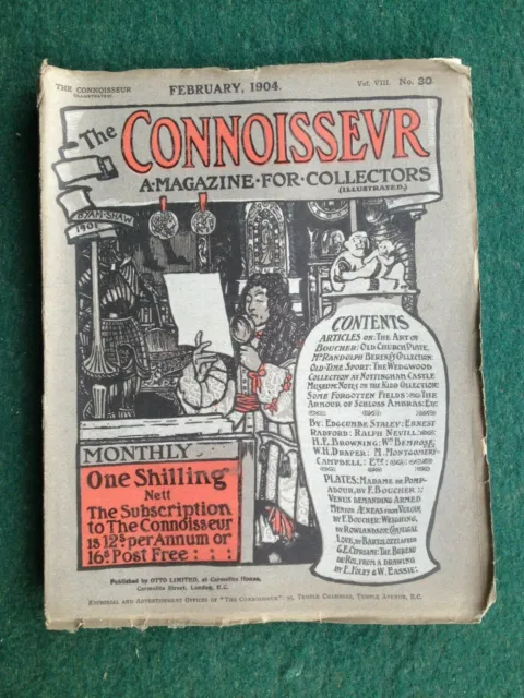 The Connoisseur: A Magazine for Collectors, vol. 8, no. 30 (February, 1904)