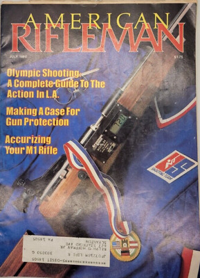 The American Rifleman Magazine - July 1984 - Vintage