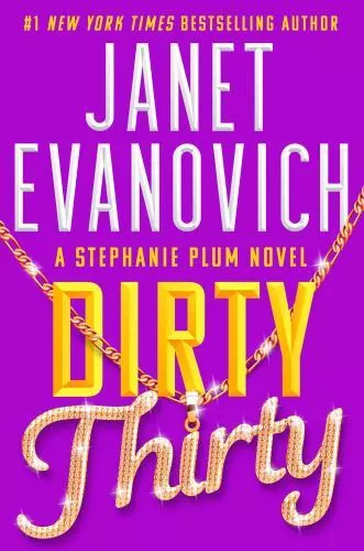 Dirty Thirty (30) (Stephanie Plum) By Evanovich, Janet - Hardcover - VERY GOOD