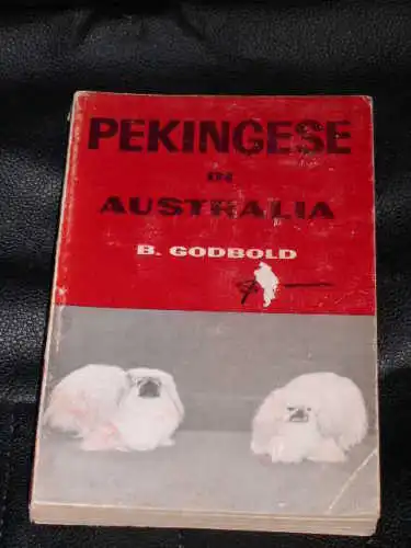 Rare Pekingese Dog Book By Godbold 1St 1962