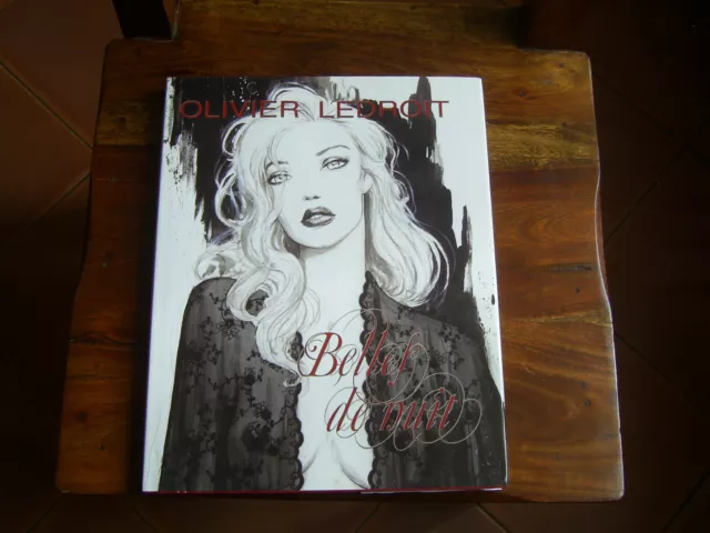 Belles de nuit éditions nickel OLIVIER LEDROIT ART BOOK ..