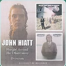 Hangin' Around the Observatory/Overcoats Rem. von John Hiatt | CD | Zustand gut