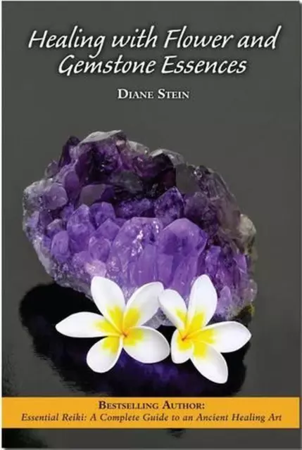Healing with Flower and Gemstone Essences by Diane Stein (English) Paperback Boo