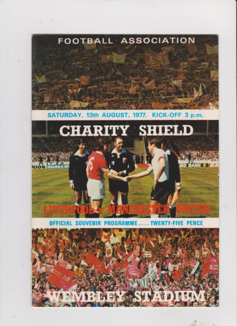 1977 F.A.Charity Shield.Liverpool v Manchester United.