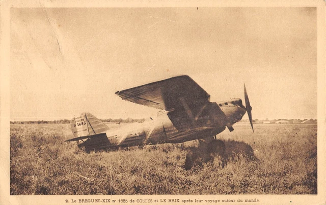 Carte Postale Ancienne Aviation - Breguet XIX, Bellonte Et Costes, 1919-1938, Noir Et Blanc