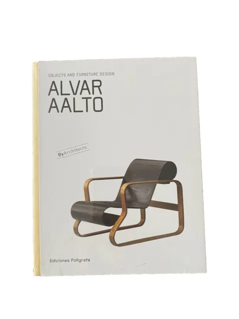 Alvar Aalto - Objects and Furniture Design - New Sealed Hardback Book