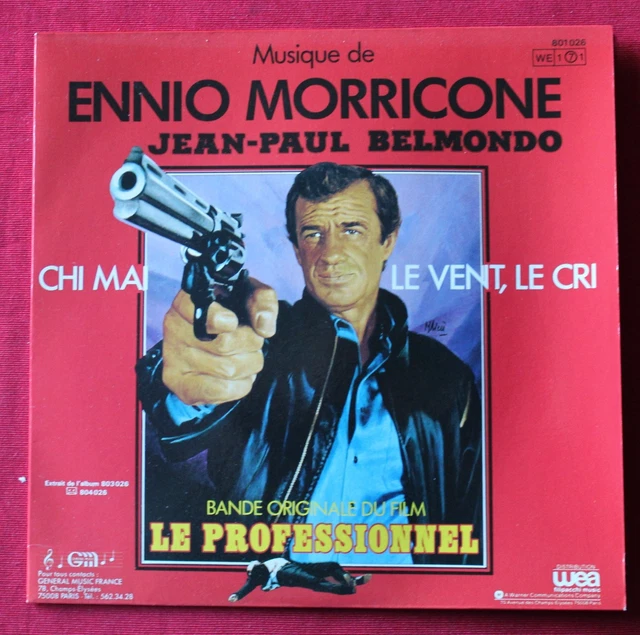 Ennio Morricone, chi mai / le vent le cri - BO du film / OST, SP - 45 tours
