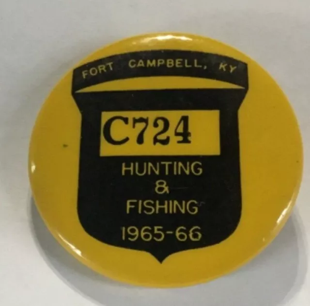 Fort Campbell ,KY Hunting Fishing License Pin Badge - 1965